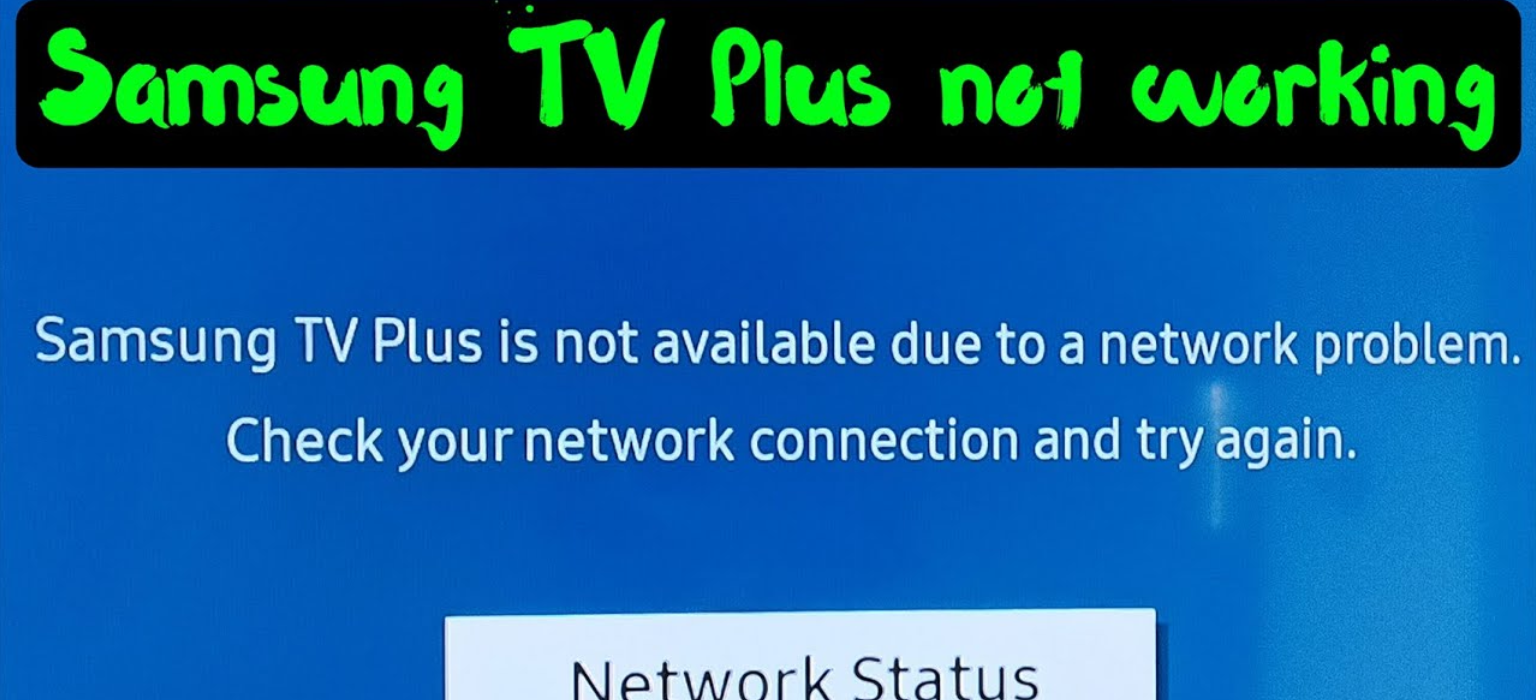 Is Samsung TV Plus not Working Fix Now