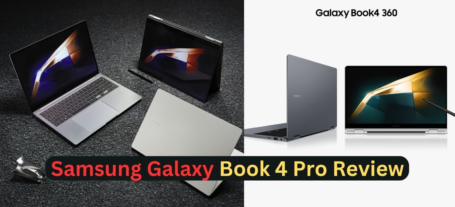 Samsung Galaxy Book 4 Pro Review