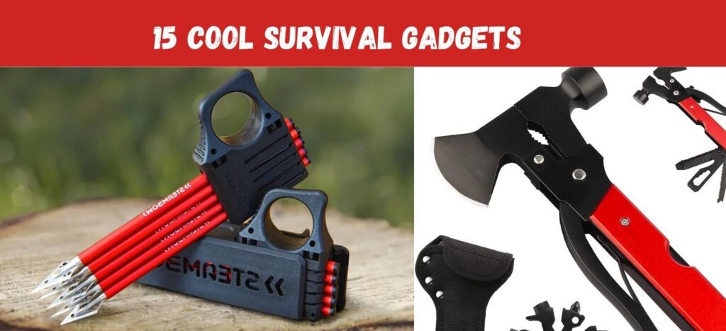 15 Cool Survival Gadgets to Conquer Your Next Adventure