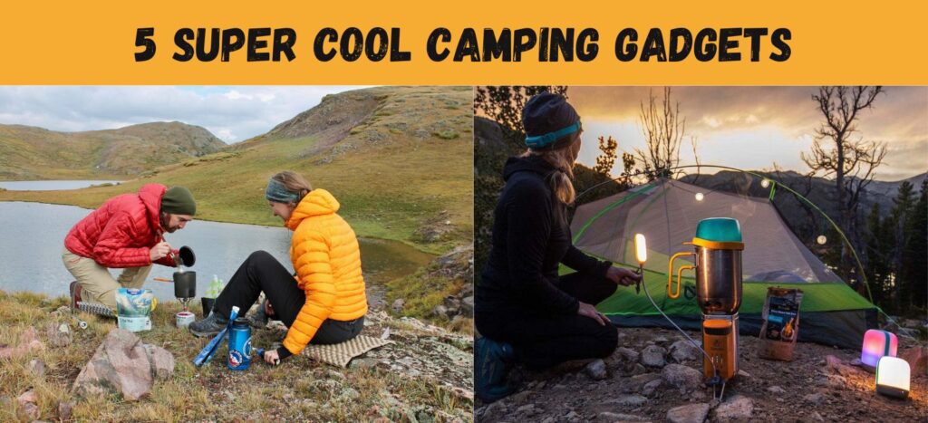 Cool Camping Gadgets