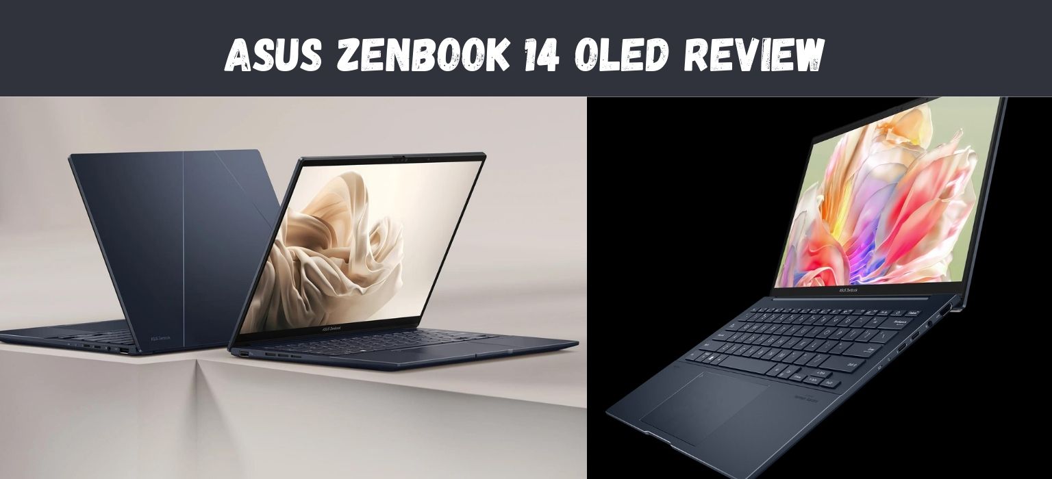 ASUS Zenbook 14 OLED Review