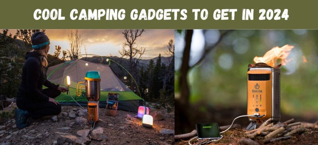Cool Camping Gadgets 