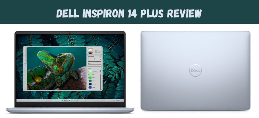 Dell Inspiron 14 Plus Review
