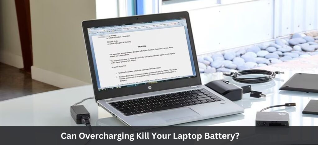 Can Overcharging Kill Your Laptop Battery?