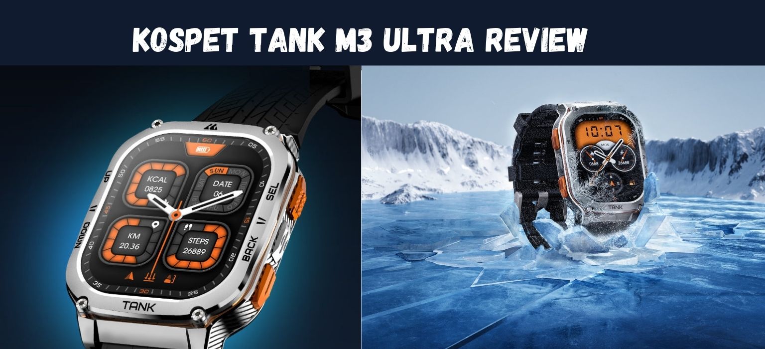 KOSPET TANK M3 ULTRA Review