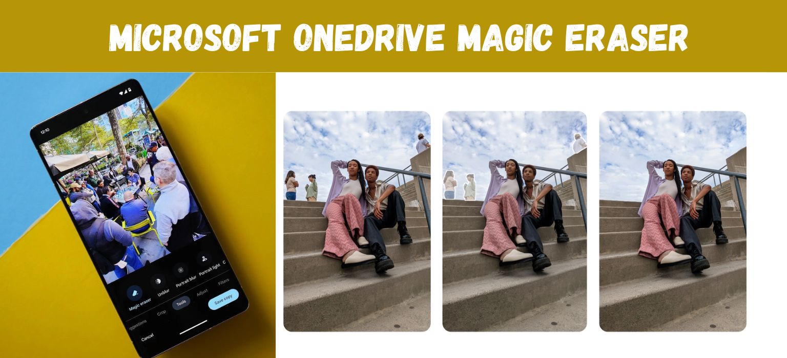 Microsoft OneDrive Magic Eraser