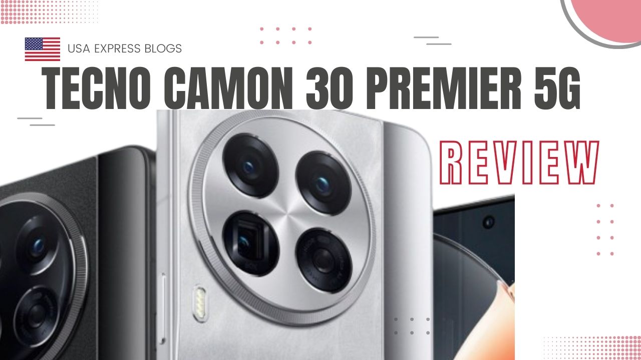 Tecno Camon 30 Premier 5G Review