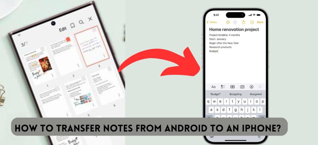 How to Transfer notes from Android to an iPhone?