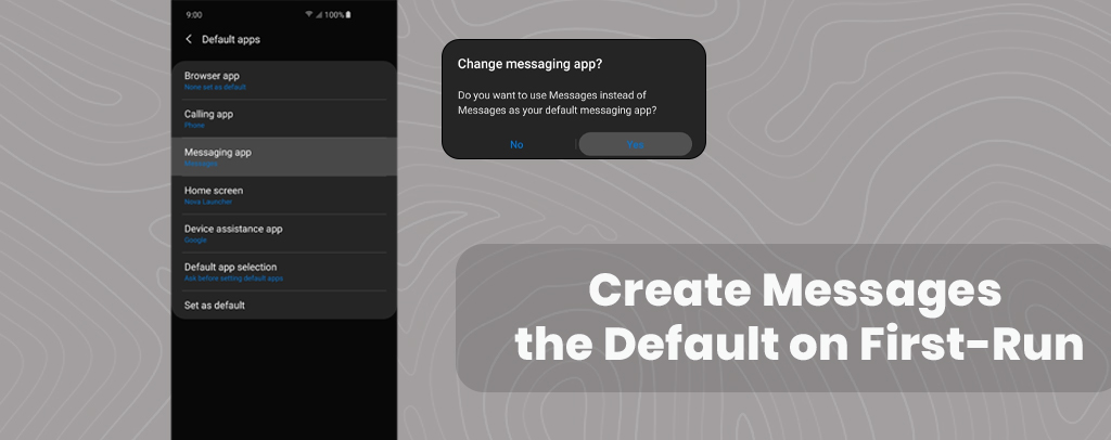 Method 1: Create Messages the Default on the First-Run
