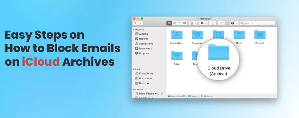 Easy Steps on How to Block Emails on iCloud Archives