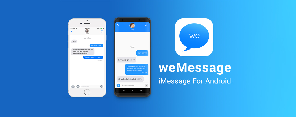 How Can You Setup WeMessage App On An Android Phone?