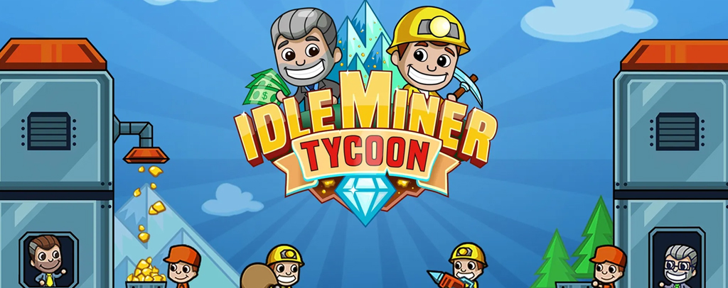 3. Idle Miner Tycoon