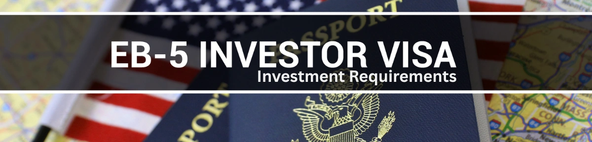 EB-5 Immigrant Investor Visa Program: Updated Fees Cleared for Release 4 EB-5 Immigrant Investor Visa Program