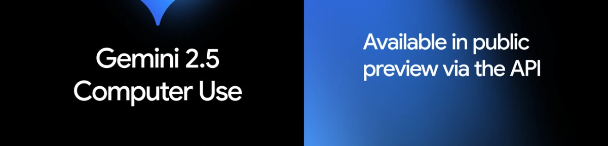 Google Unveils Gemini 2.5 Computer Use: AI That Can Click, Type, and Navigate Like Humans 4 Google Unveils Gemini 2.5 Computer Use