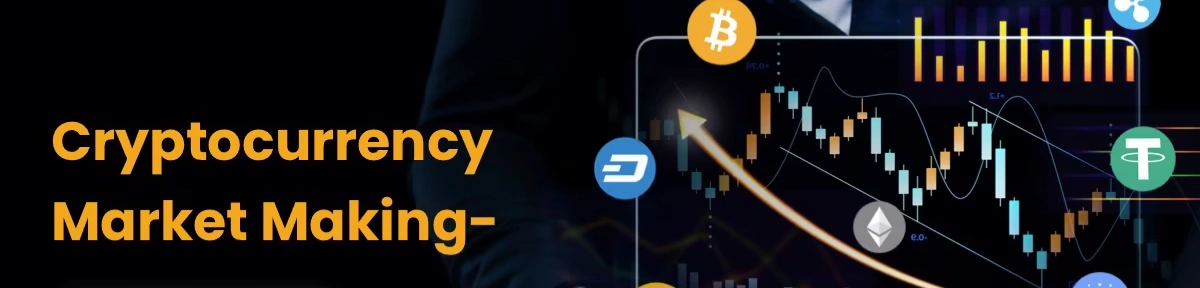 Market Makers in Crypto