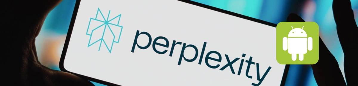 Perplexity’s Comet AI Browser Expands to Android