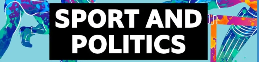 Sports and Politics Continue to Intersect